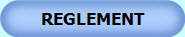 REGLEMENT